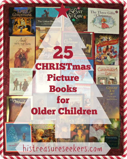 25 Christmas Picture Books For Older Children His Treasure Seekers